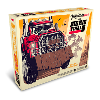 Thunder Road Big Rig en The Fatal Five