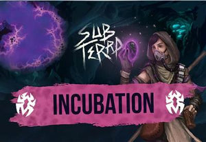 Sub Terra incubatie -uitbreiding